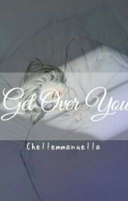 Get Over You (Breakeven Sequel)