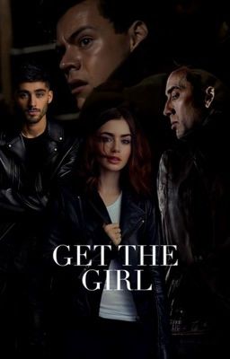 Get The Girl [h.s] AU