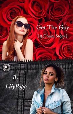 Get the Guy {A Choni Story}