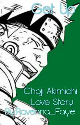 Get Up! Choji Akimichi Love Story 