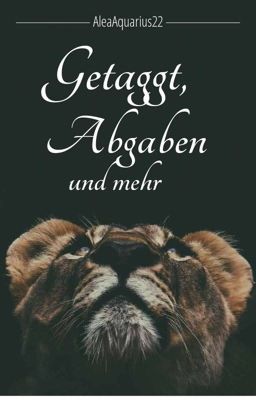 Getaggt, Abgaben und mehr