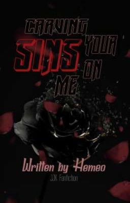 [Getou x OC] Carving Your Sins On Me [Jujutsu Kaisen Fanfiction] 