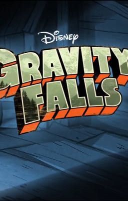 Getting Back To MY Gravity Falls