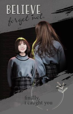 《GFRIEND/Wonha》Believe, forget not 