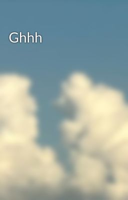 Ghhh