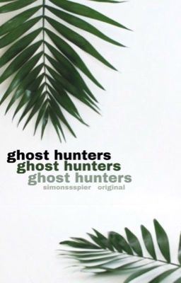 ghost hunters || original