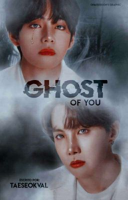 GHOST OF YOU | VHOPE