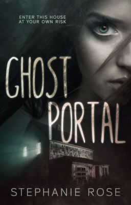 GHOST PORTAL (#1 GHOST PORTAL series)