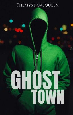 Ghost Town