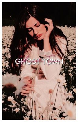 GHOST TOWN  ━━  Original Story