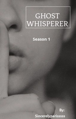 GHOST WHISPERER ( season 1 ) 