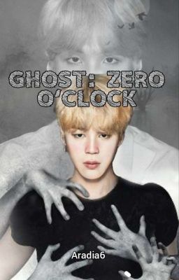 Ghost: Zero O'clock [Y.M] [PRÓXIMAMENTE]