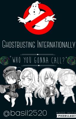 Ghostbusting Internationally [Hetalia x Ghostbusters]