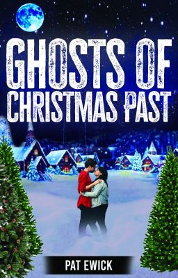 Ghosts of Christmas Past