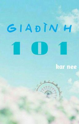 Gia đình 101