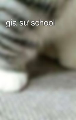 gia sư school