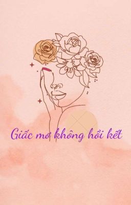 Giấc mơ không hồi kết