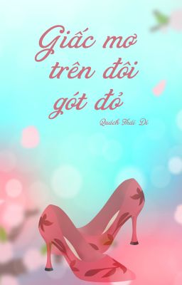 Giấc mơ trên đôi gót đỏ