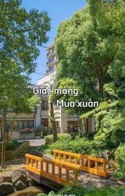 Giấc mộng mùa xuân [kn]