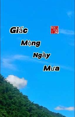 Giấc Mộng Ngày Mưa 