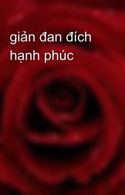 giản đan đích hạnh phúc