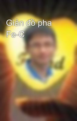 Giản đồ pha Fe-C