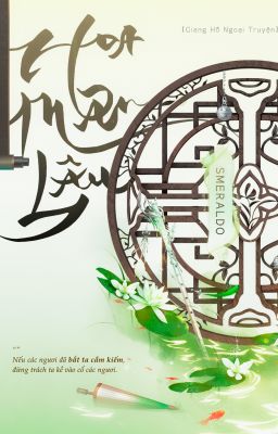 [Giang Hồ Ngoại Truyện Fanfic] Hoa Mãn Lâu