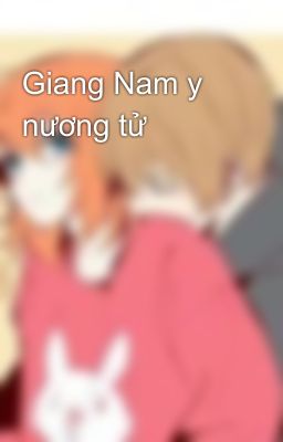 Giang Nam y nương tử