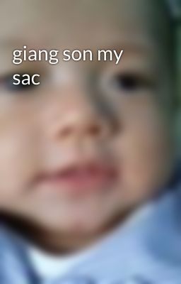 giang son my sac