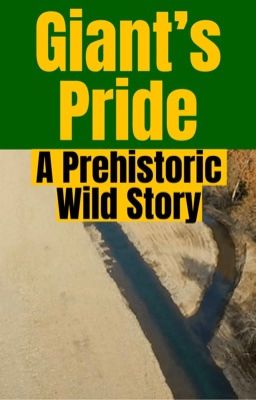 Giant's Pride: A Prehistoric Wild Story