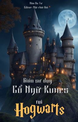 Giáo sư dạy Cổ ngữ Runes tại Hogwarts