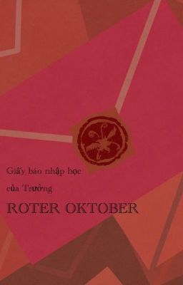 Giấy báo nhập học của Trường ROTER OKTOBER.