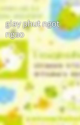 giay phut ngot ngao