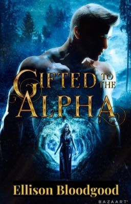 Gifted to the Alpha (SAMPLE) Amazon