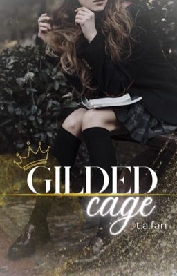 Gilded Cage