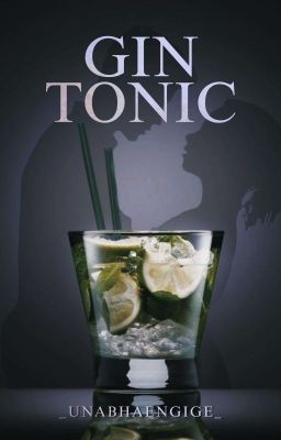 Gin Tonic *Leseprobe* (ist auf Storyban)