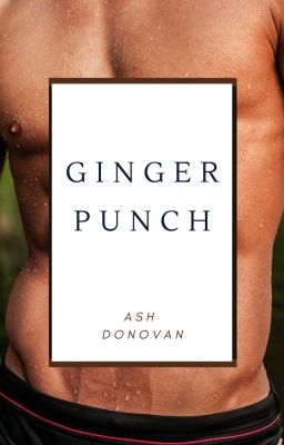 Ginger Punch [MxM]