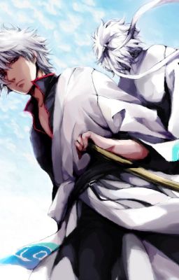 [Gintama Đồng nhân] Gặp lại thoáng chốc