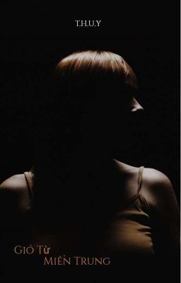 Gió Từ Miền Trung