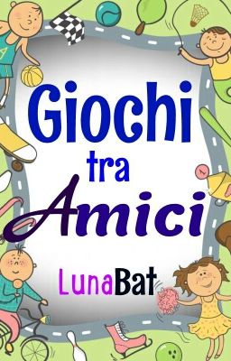 Giochi tra Amici