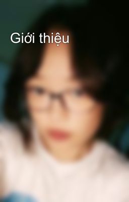 Giới thiệu