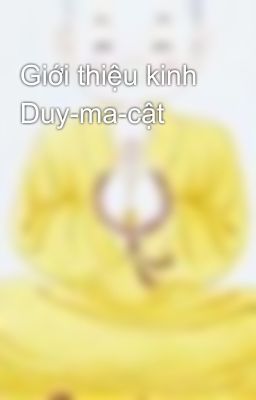 Giới thiệu kinh Duy-ma-cật