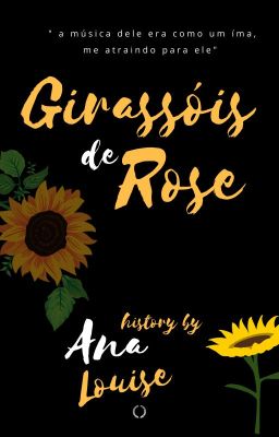 Girassóis de Rose