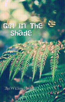 Girl In The Shade 