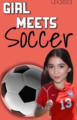 Girl Meets Soccer