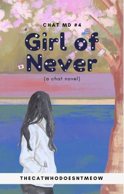 Girl of Never (Chat MD Series #4)