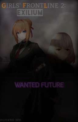 Girls' Frontline 2: Wanted Future