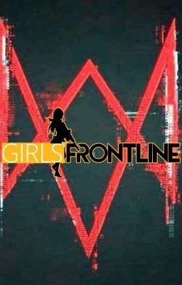 Girls Frontline: Chicago Fox (Hacker Male Reader X Girl's Frontline Harem)