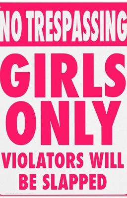 Girls ONLY!