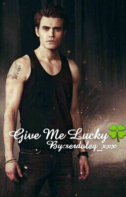 Give Me Lucky |boyxboy {Zakończone}